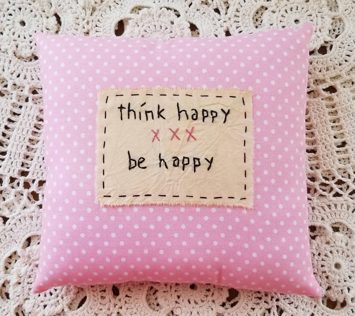 Think Happy, Be Happy Pillow
