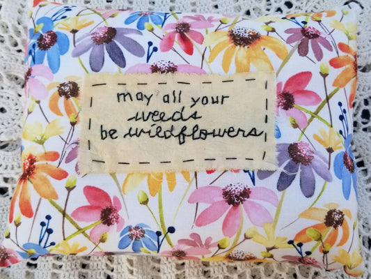 Weeds Be Wildflowers
