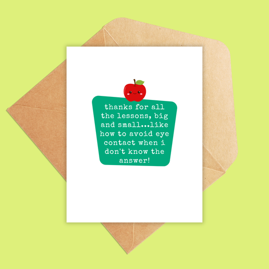 Thanks for the Lessons Big and Small Greeting Card