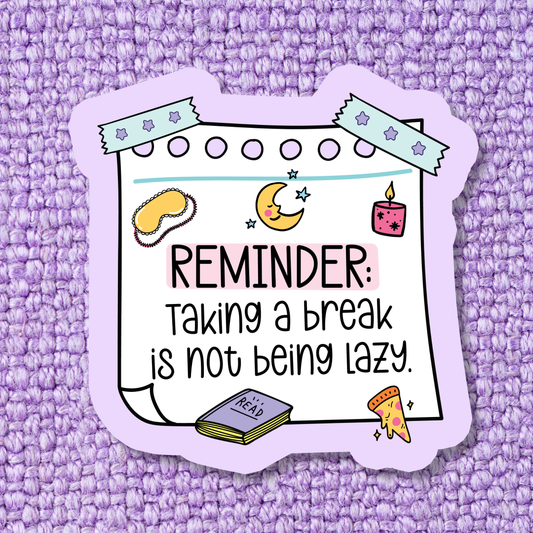 Take a Break Sticker