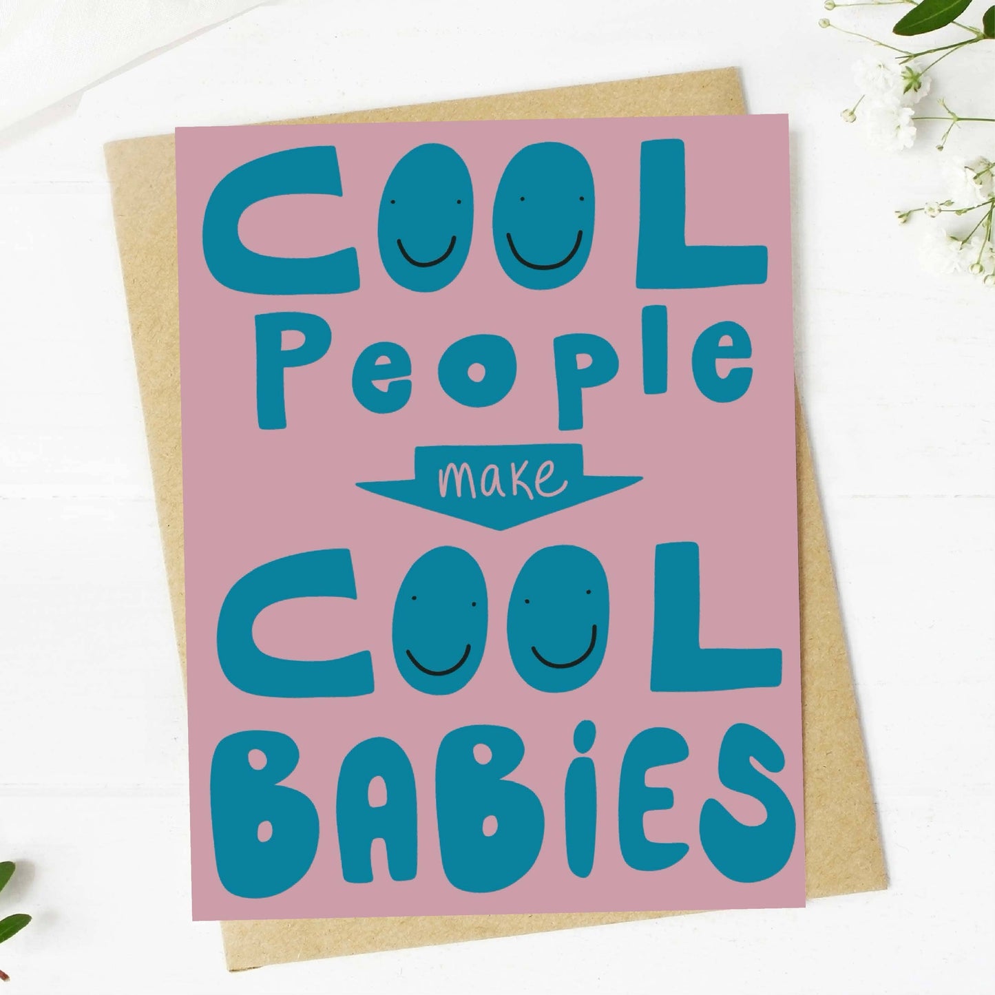 Cool People Make Cool Babies
