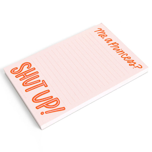 Me, A Princess? 4x6 Notepad