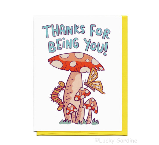 Thanks For Being You Card