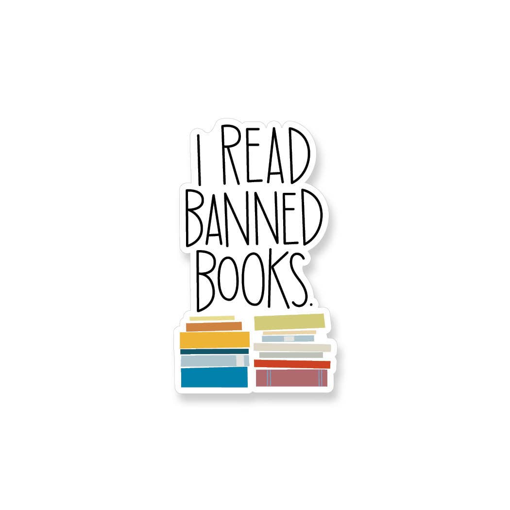 I Read Banned Books Vinyl Sticker