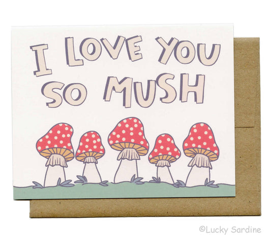 I Love You So MUSH, Mushroom Toadstool Greeting Card: Red