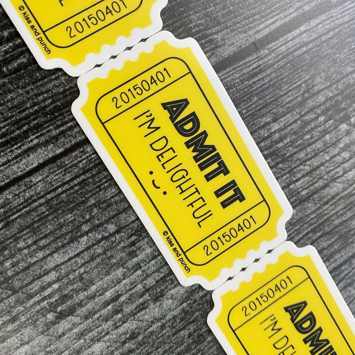 Admit It I'm Delightful Ticket Vinyl Sticker