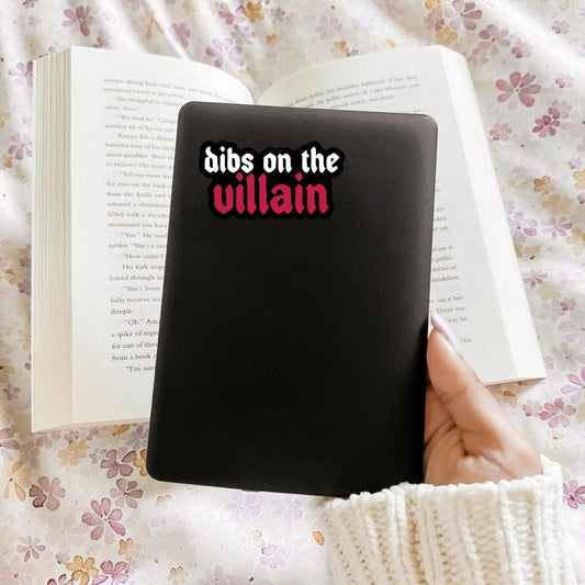 Dibs on the Villain Sticker