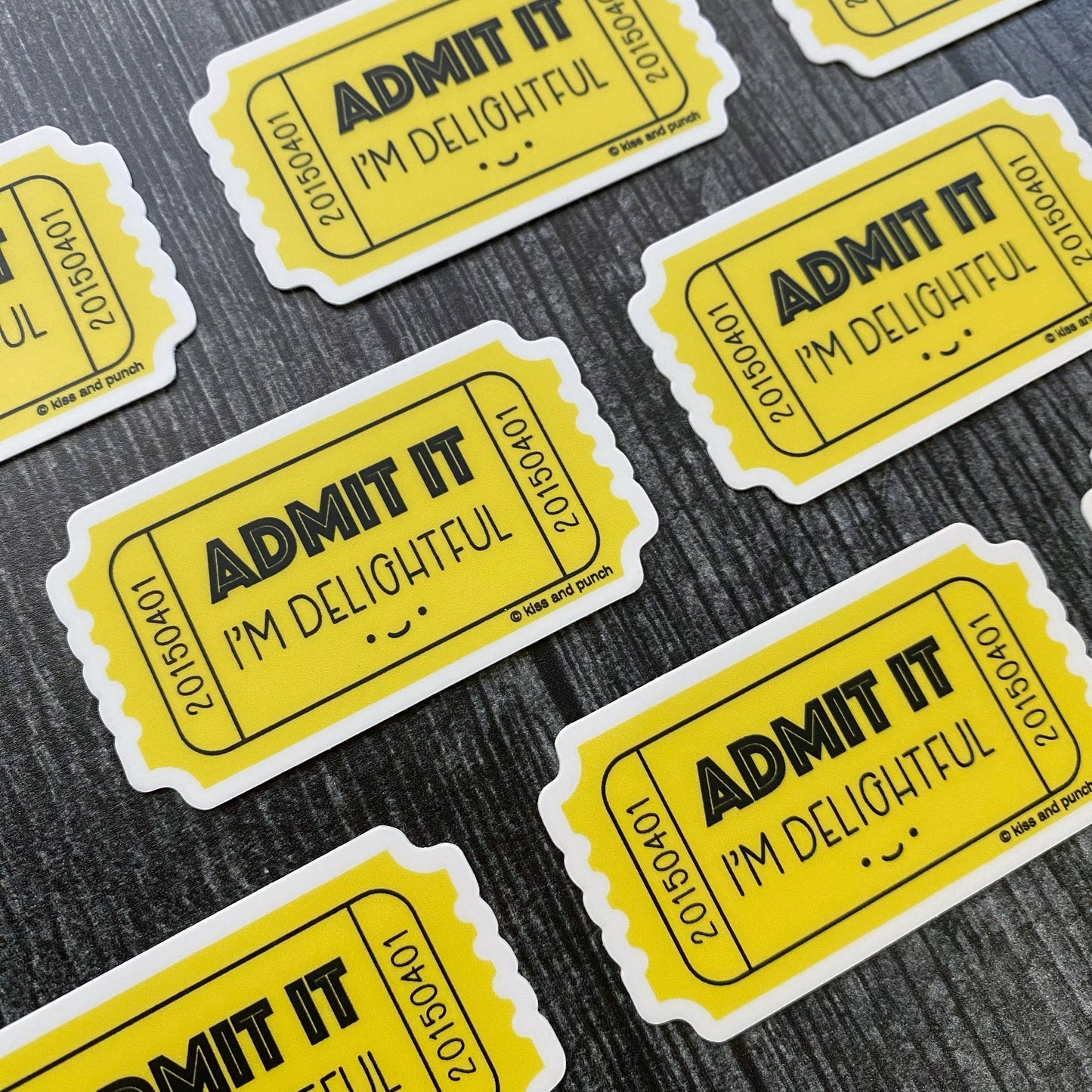 Admit It I'm Delightful Ticket Vinyl Sticker