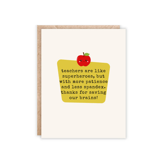 Teachers are Like Superheroes Greeting Card