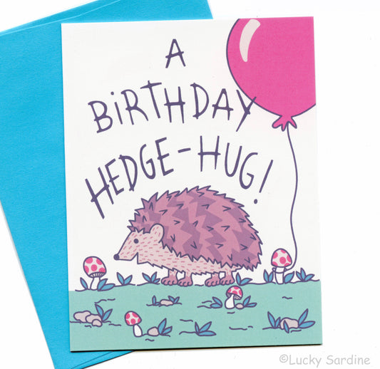 A Birthday Hedge-Hug card!