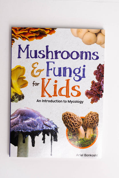 Mushrooms & Fungi for Kids
