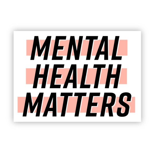 Mental Health Matters Light Pink Sticker