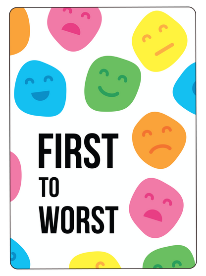 FIRST TO WORST | ON-THE-GO EDITION