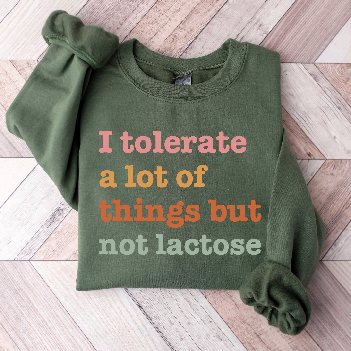 But Not Lactose Sweatshirt