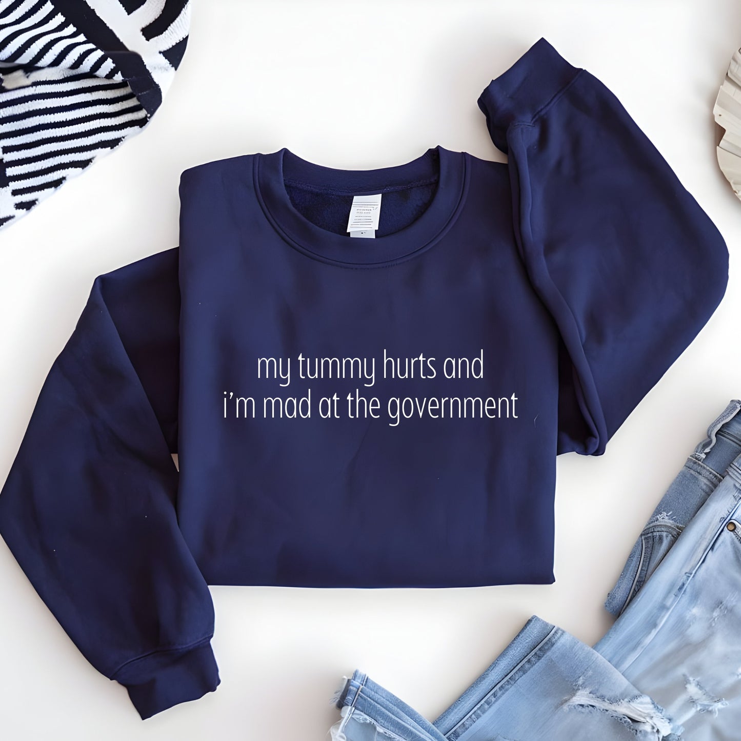 My Tummy Hurts ... tee or sweatshirt