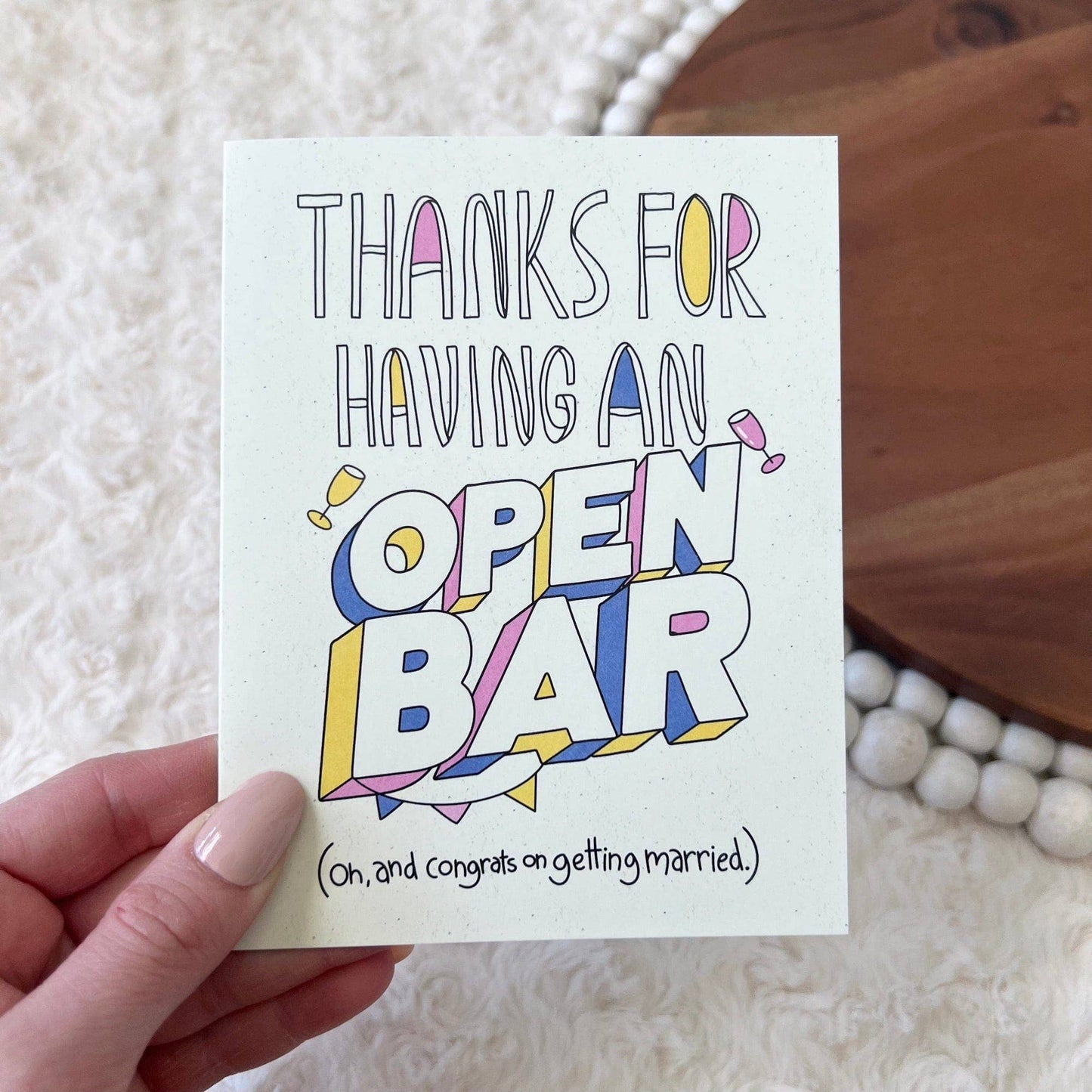 Thanks For Having An Open Bar  Wedding Card