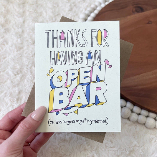 Thanks For Having An Open Bar  Wedding Card