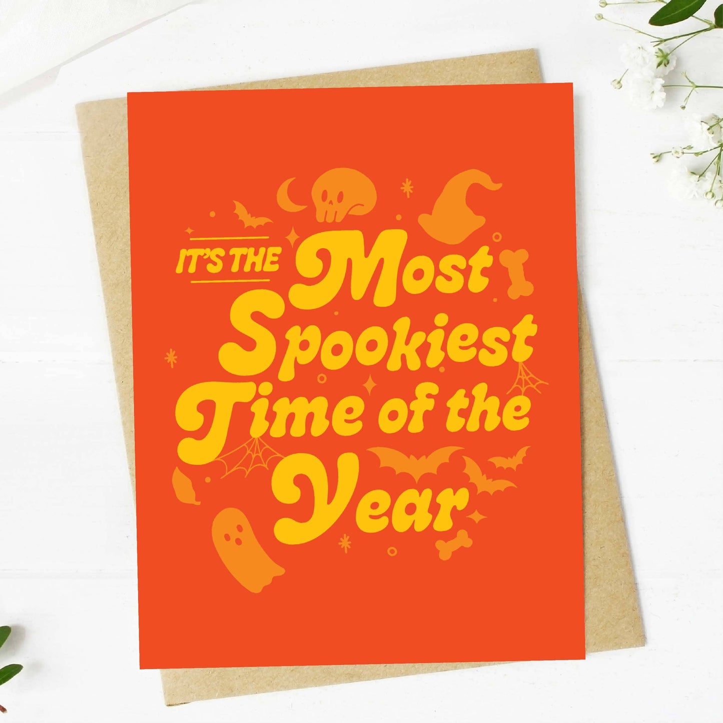 It's The Most Spookiest Time Of The Year Halloween Card