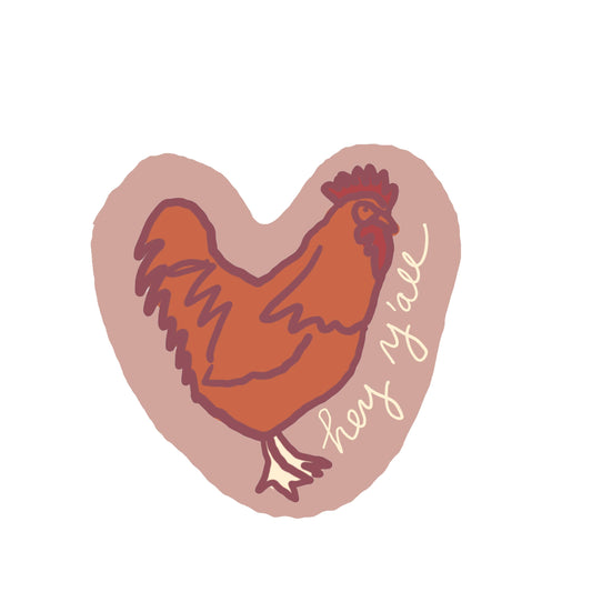 Hey Y’all Chicken Sticker