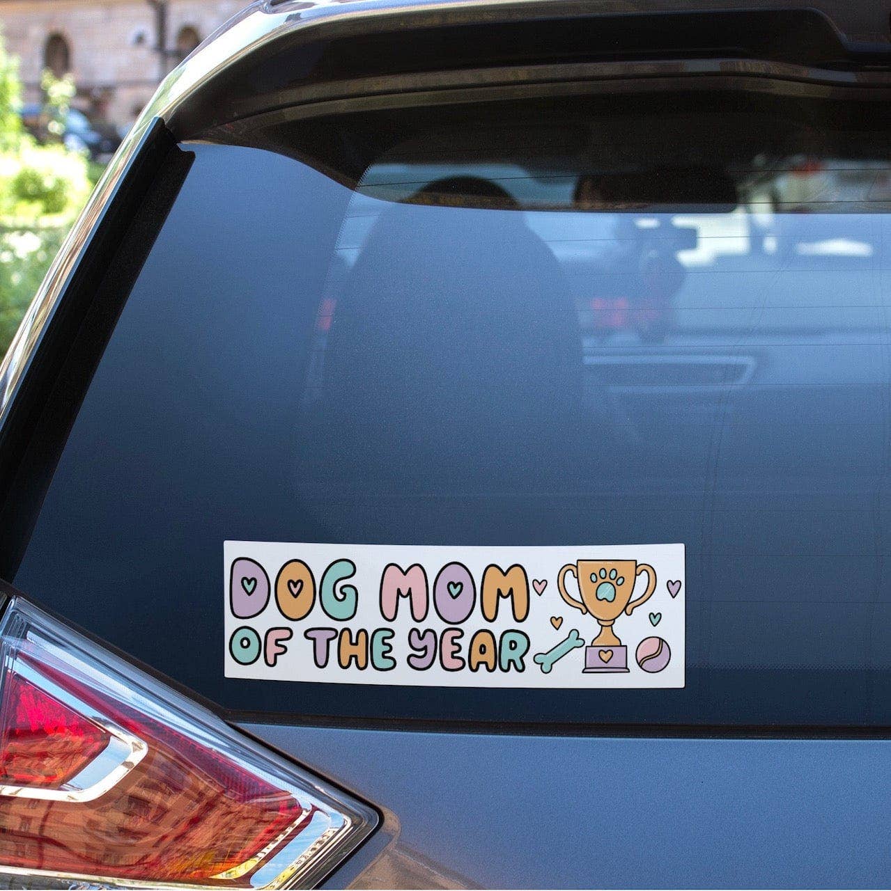 "Dog Mom Of The Year" Bumper Sticker