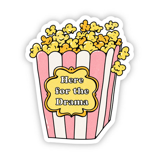 Here for the drama popcorn sticker