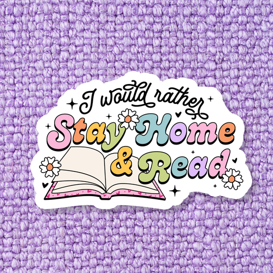 Stay Home and Read Sticker: Standard