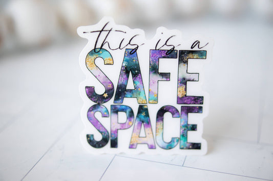 This Is A Safe Space,  Vinyl Sticker