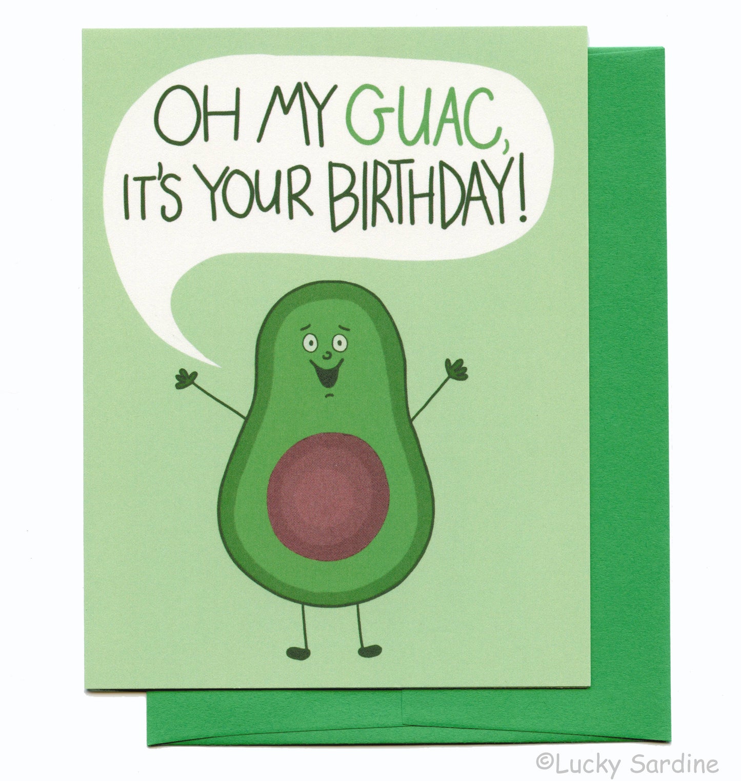 Oh My Guac Avocado Birthday Greeting Card