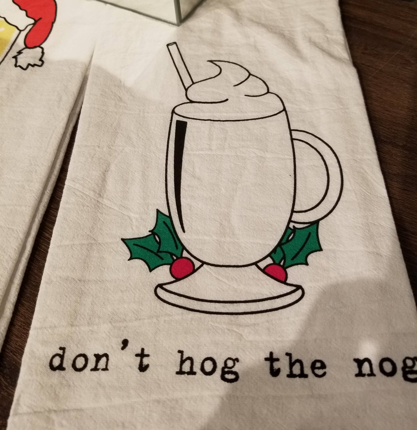 Don't Hog the Nog Towel