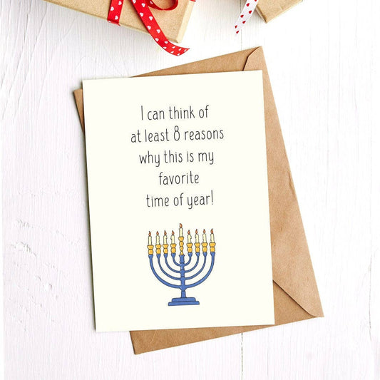 I can think of 8 reasons my fav time of year Hanukkah Card